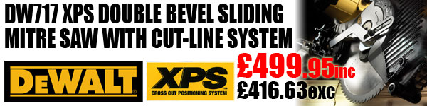 DeWALT DW717XPS Now �499.95inc