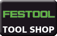 Festool Tool Shop
