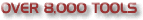 Large Range of Over 8000 Tools