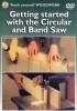 GMC  GETTING STARTED WITH THE CIRCULAR AND BAND SAW DVD �17.93 Gmc&nbsp; Getting Started With The Circular And Band Saw Dvd
&nbsp;
This Dvd Shows How Both Machines Can Be Used Safely And With Confidence. As Well As Basic Safe Sawing Techniques, The Programme Fe