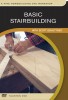 GMC BASIC STAIRBUILDING DVD �17.93 Gmc Basic Stairbuilding Dvd
&nbsp;
Learn How To Build Two Common Staircases: A Straight-run Stair With Plywood Treads And Risers (for Carpeting), And An L-shaped Stair With Housed Oak Treads And Ris