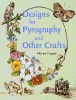GMC DESIGNS FOR PYROGRAPHY AND OTHER CRAFTS BOOK �9.35 Designs For Pyrographyand Other Craftsnorma Gregorythis Copyright-free Collection Of Designs, Including Motifs, Boxes, Borders And Swags, Is A Valuable Source Book For All Craftworkers. Normas Flexib