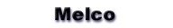 A large range of Melco products are available from D&M Tools